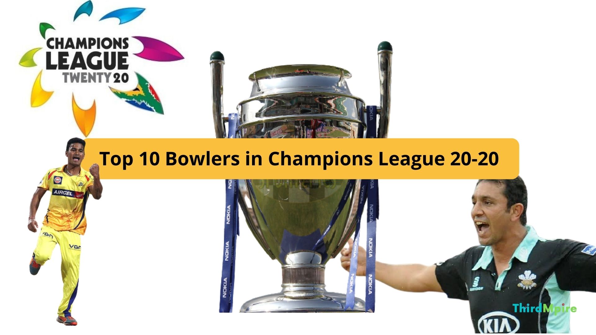 Top 10 Bowlers in Champions League Twenty20