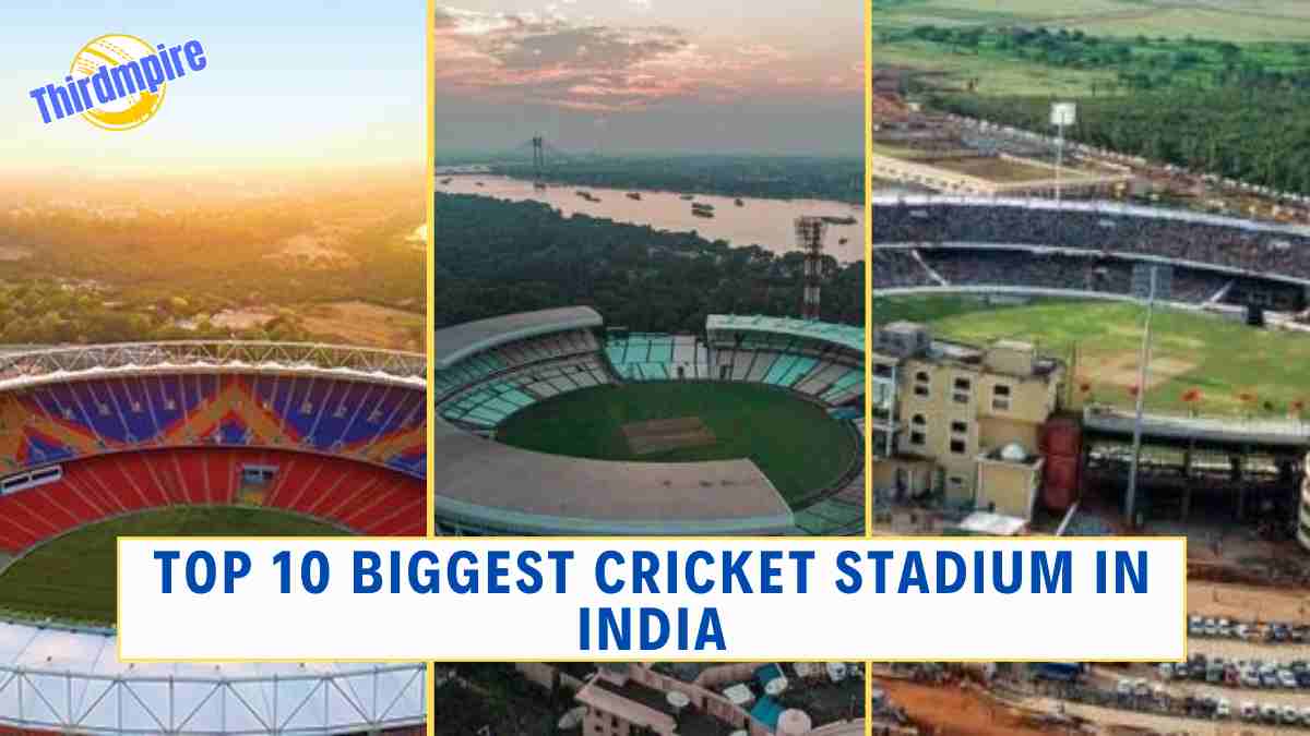 Top 10 Biggest Cricket Stadium in India