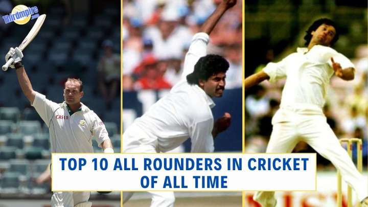 Top 10 All Rounders in Cricket of all Time