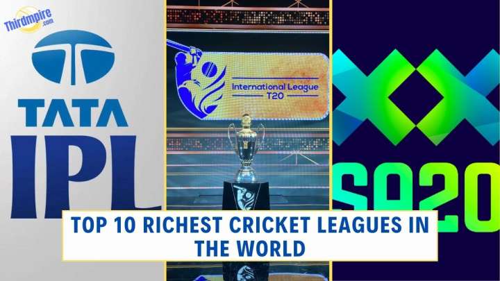 Top 10 Richest Cricket leagues in the world: The Global Cricket Landscape